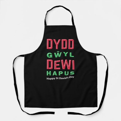 Dydd Gŵyl Dewi Hapus Happy St Davids Day 5 Apron