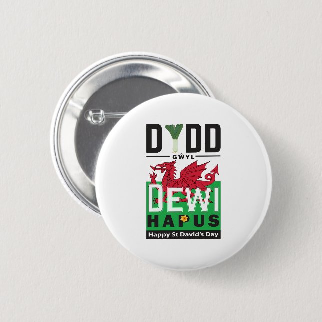 Dydd Gŵyl Dewi Hapus Happy St Davids Day 6 Button (Front & Back)