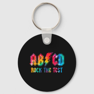 Dye Rock The Test Testing Day Exam For Teacher Stu Keychain