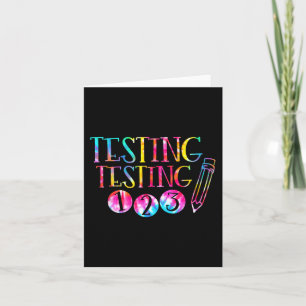 Dye Test Day Teacher Exam Testing 1-2-3 Card