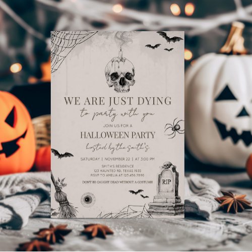 Dying to Party Adult Halloween Party Invitation