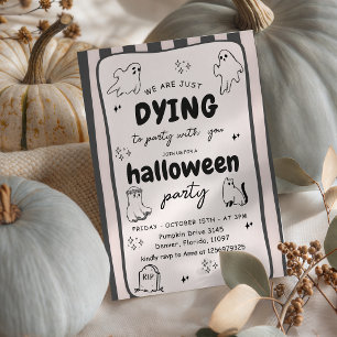Dying To Party With You Cute Ghost Halloween Invitation