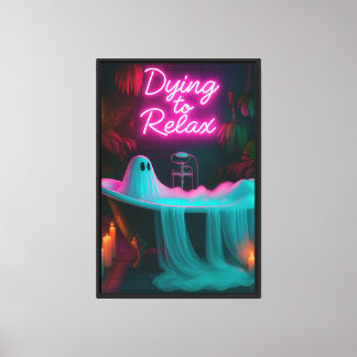 Dying to Relax Canvas Print