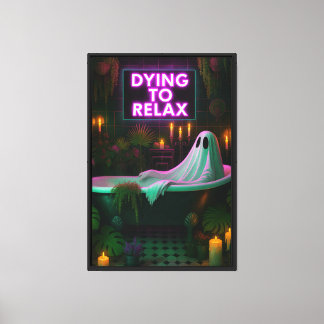 Dying to Relax – Ghost in the Bathtub Canvas Print