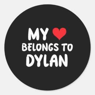 Dylan - My Heart Belongs To Dylan - Love Classic Round Sticker