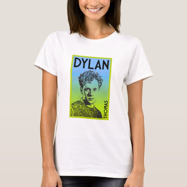 Dylan Thomas Welsh Poet T-Shirt (Front)