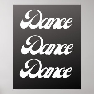 Dynamic Dance Typography– Motivational Wall Art