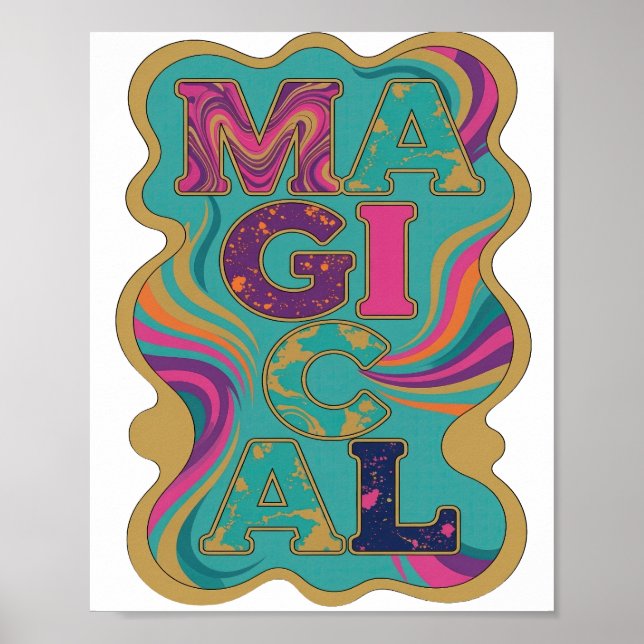 Dynamic Gold MAGICAL Bold Design Poster (Front)