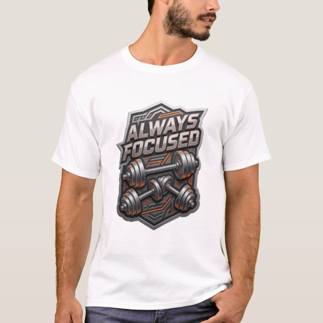 Dynamic Gray ALWAYS FOCUSED Slogan Tee (Front)