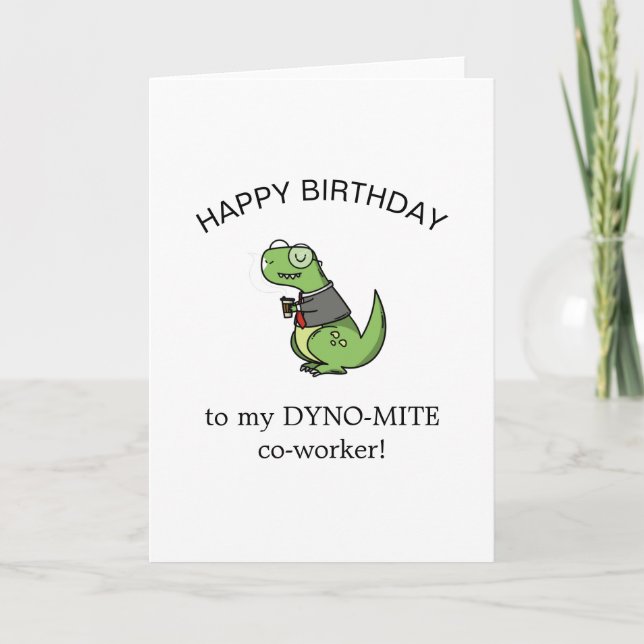 dynamite coworker dinosaur pun funny birthday card (Front)