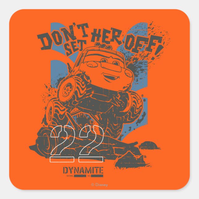 Dynamite Don't Set Her Off! Square Sticker (Front)