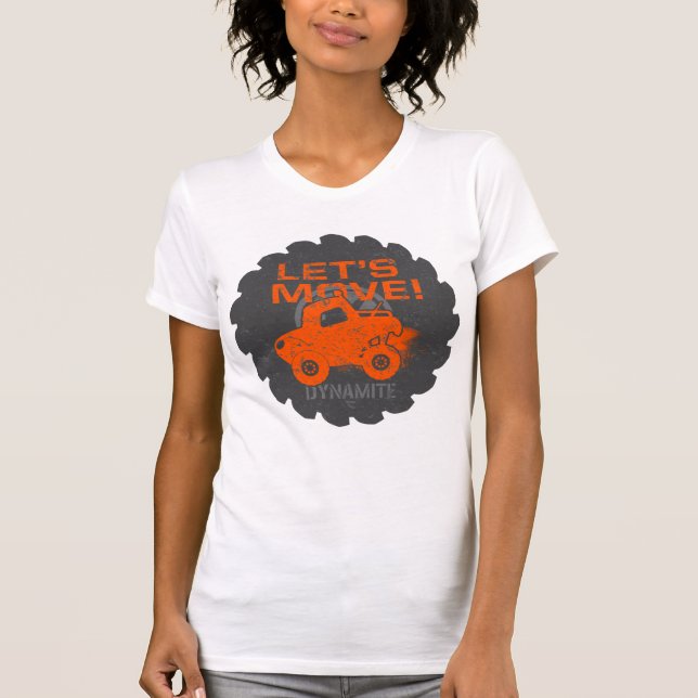 Dynamite Let's Move! T-Shirt (Front)