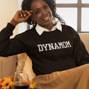 Dynamom Typography, Fun, Simple, Modern Custom Embroidered Sweatshirt