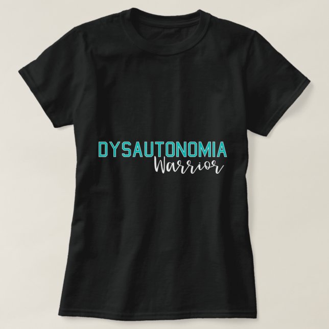 Dysautonomia Awareness Month POTS HyperPOTS NCS Wa T-Shirt (Design Front)