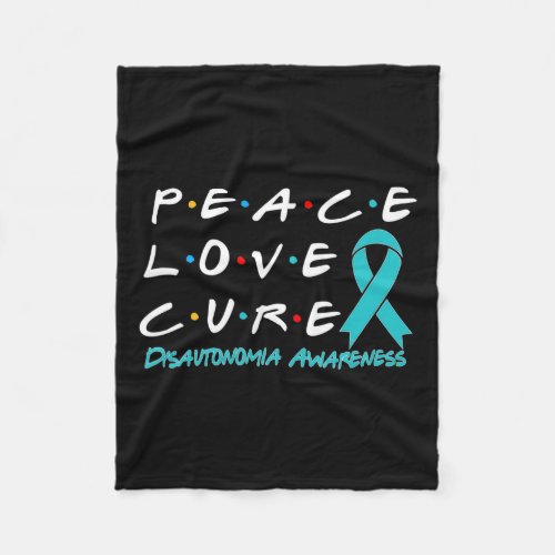 Dysautonomia Awareness Peace Love Cure  Fleece Blanket