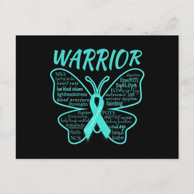 Dysautonomia Awareness POTS HyperPOTS NCS Warrior  Postcard (Front)