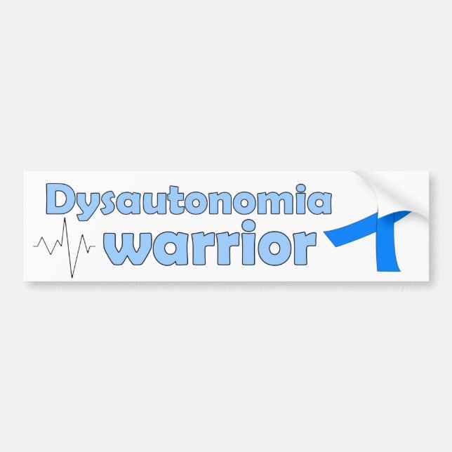 Dysautonomia Warrior on White Bumper Sticker (Front)