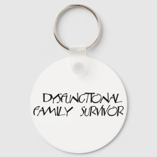 Dysfunctional Family Keychain