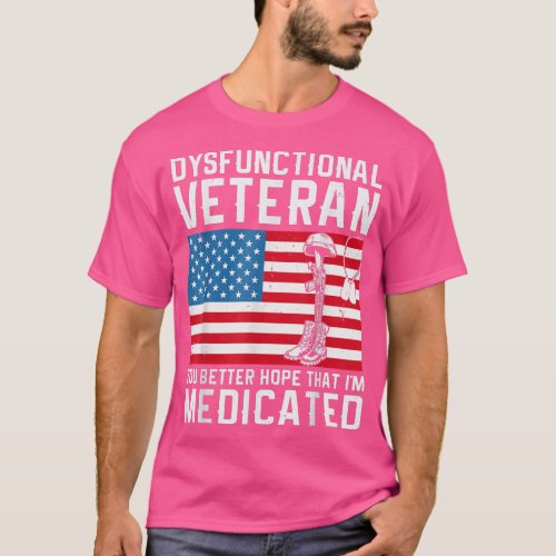 Dysfunctional Veteran  T_Shirt