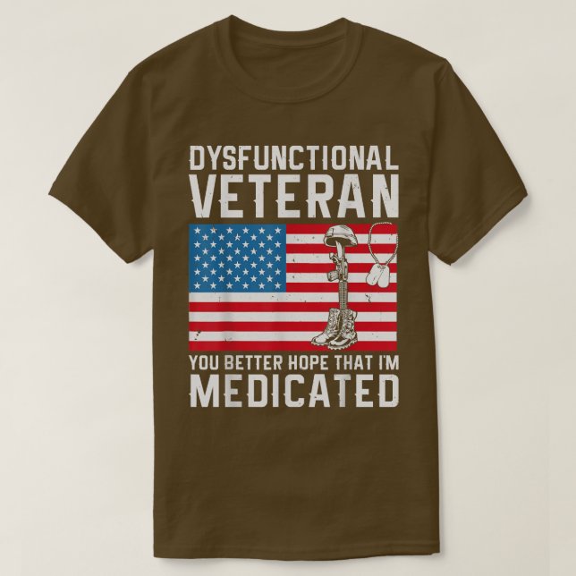 Dysfunctional Veteran  T-Shirt (Design Front)