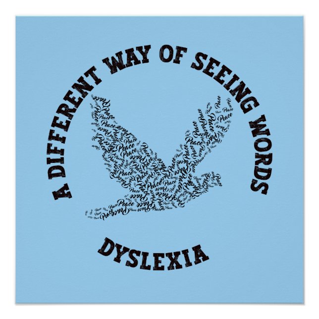DYSLEXIA – A DIFFERENT WAY OF SEEING WORDS POSTER (Front)
