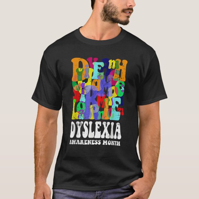 Dyslexia Awareness Dyslexia Learning Disability Dy T-Shirt (Front)