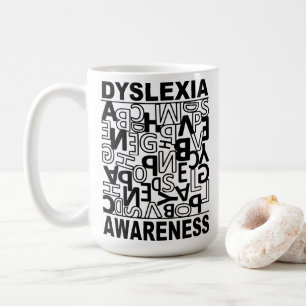 Dyslexia Awareness Dyslexia Teachers Students Coffee Mug