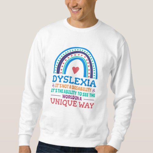 Dyslexia Awareness Dyslexic Sweatshirt