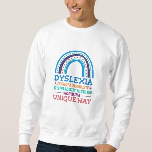 Dyslexia Awareness Dyslexic Sweatshirt