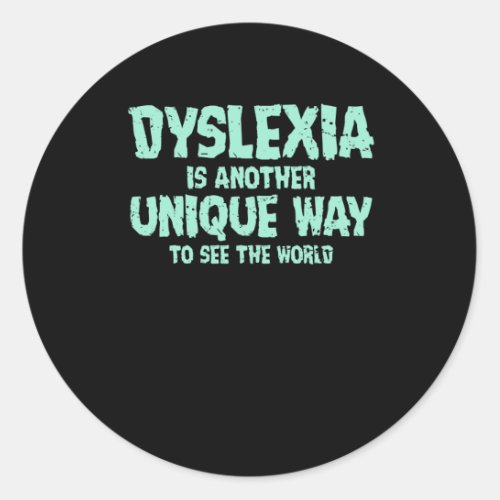 Dyslexia Awareness month october Classic Round Sticker