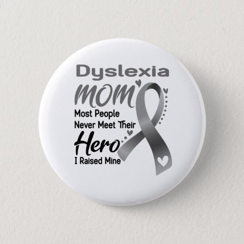 Dyslexia Awareness Month Ribbon Gifts Button