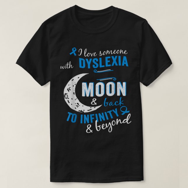 Dyslexia Awareness Shirt  (Design Front)