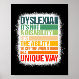 Dyslexia It's Not A Disability Dyslexia Awareness Poster