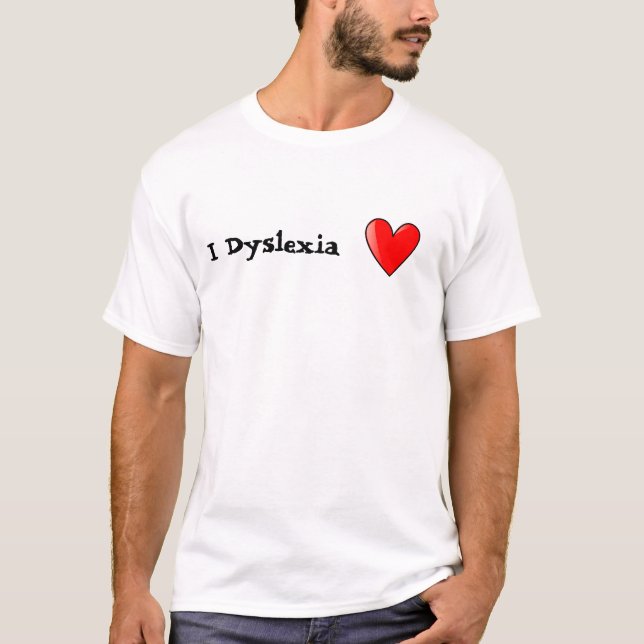 Dyslexia T-Shirt (Front)