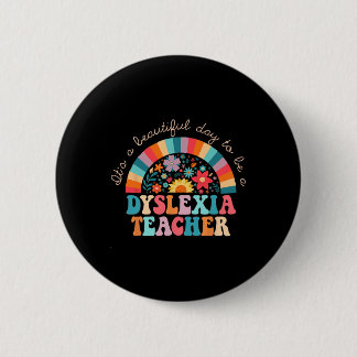 Dyslexia Teacher Retro Dyslexia Sped Therapist Rai Button