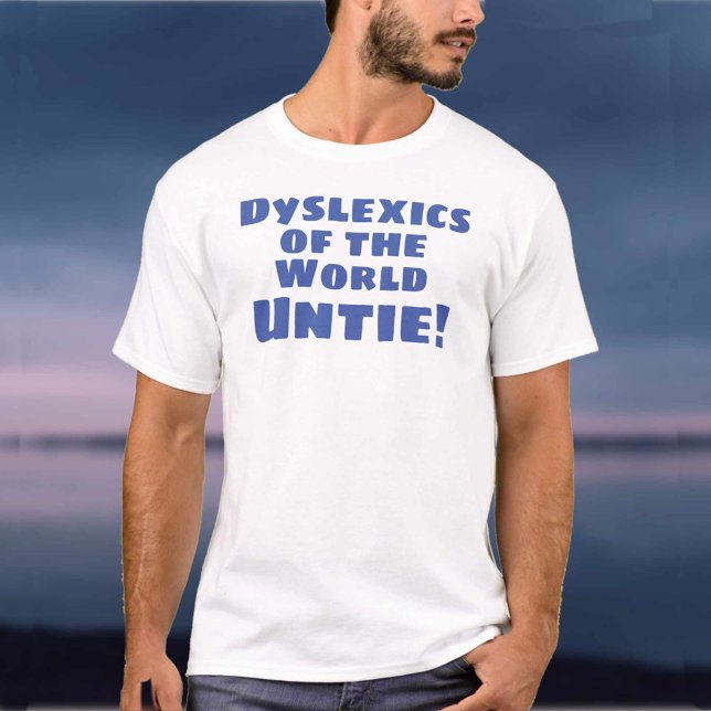 Dyslexia Theme T-Shirt (Creator Uploaded)