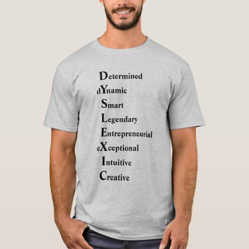 Dyslexic Acrostic Poem T_Shirt