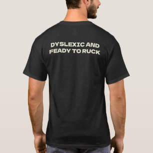 Dyslexics Are Teople Poo – Funny Dyslexia Humor T-Shirt
