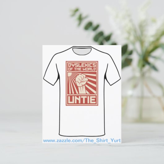 Dyslexics of the World UNTIE (Standing Front)