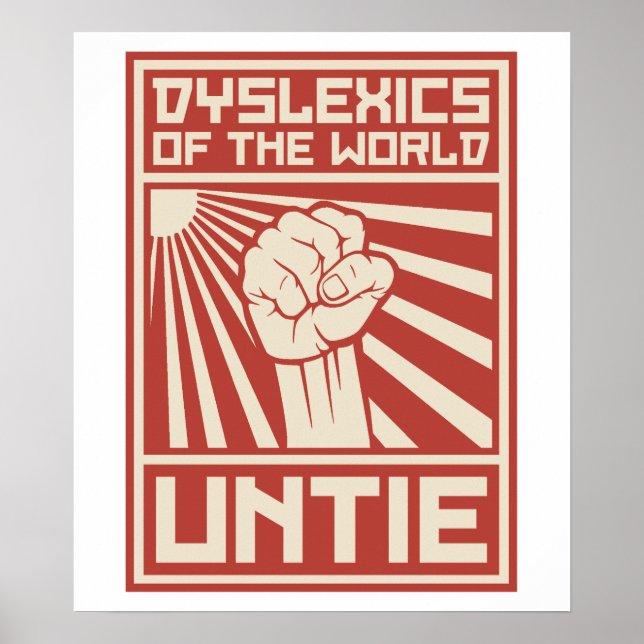 Dyslexics of the World UNTIE Poster (Front)