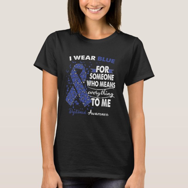 Dystonia Awareness Warrior Support Survivor Gifts  T-Shirt (Front)