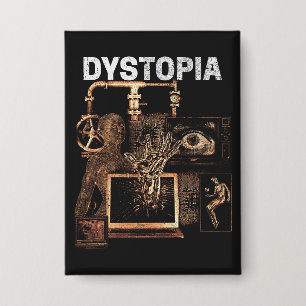 Dystopia - Techno-Dystopian Streetwear Design Button