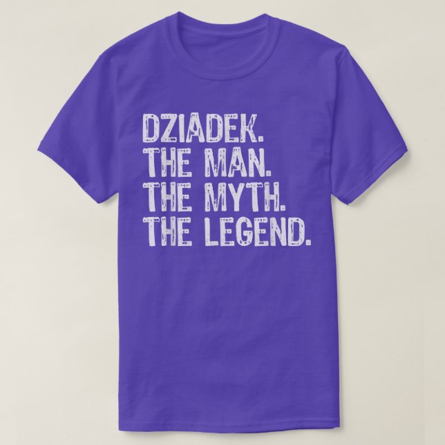 Dziadek The Man The Myth The Legend Funny Cool  T-Shirt (Design Front)