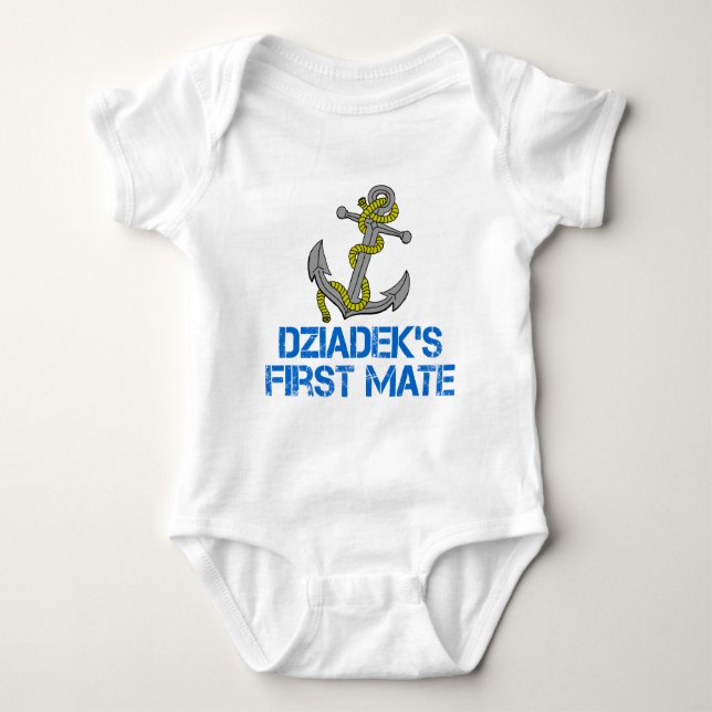 Dziadek's First Mate Baby Bodysuit (Front)