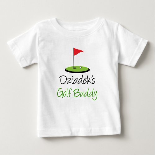 Dziadeks Golf Buddy Baby T_Shirt
