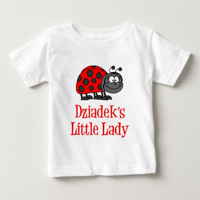 Dziadek's Little Lady Baby T-Shirt (Front)