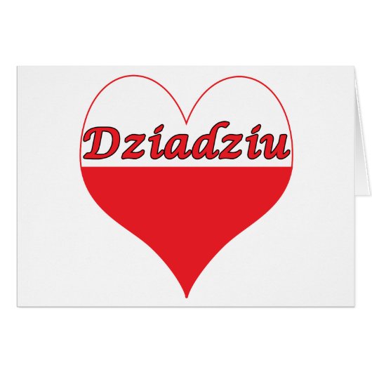 Dziadziu Polish Heart (Front Horizontal)