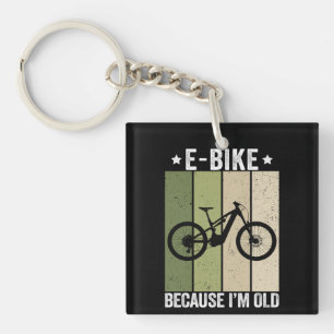 E-Bike Because I'm Old Vintage Retro Keychain