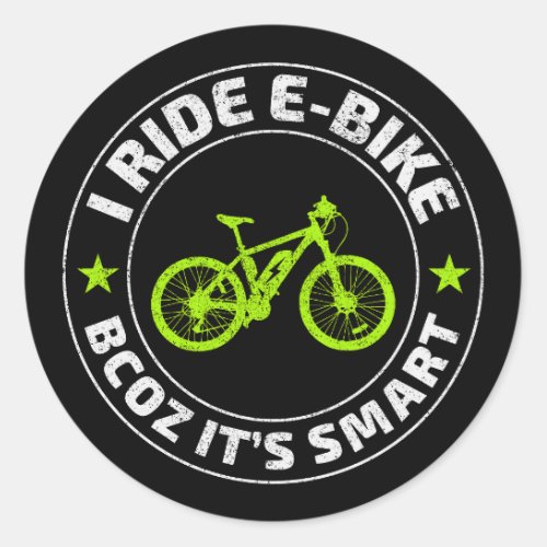 E_Bike Electric_Bike E_Cyclist Bicycling  Classic Round Sticker