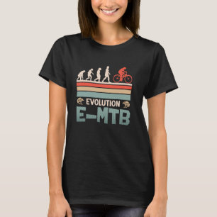 E Bike Rider EVOLUTION E MTB Funny Electric Mounta T-Shirt